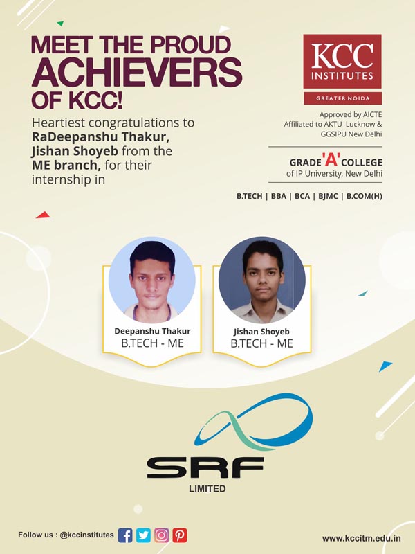 Deepanshu Thakur and Jishan Shoyeb from B.Tech. Mechanical Placed in SRF Limited.