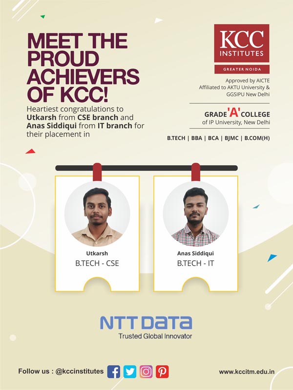 Utkarsh from CSE Branch and Anas Siddiqui (IT Branch) placed in NTT Data