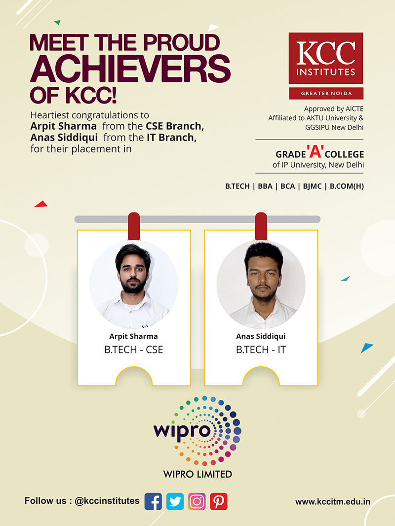 Arpit Sharma from CSE Branch and Anas Siddiqui from IT Branch placed in Wipro