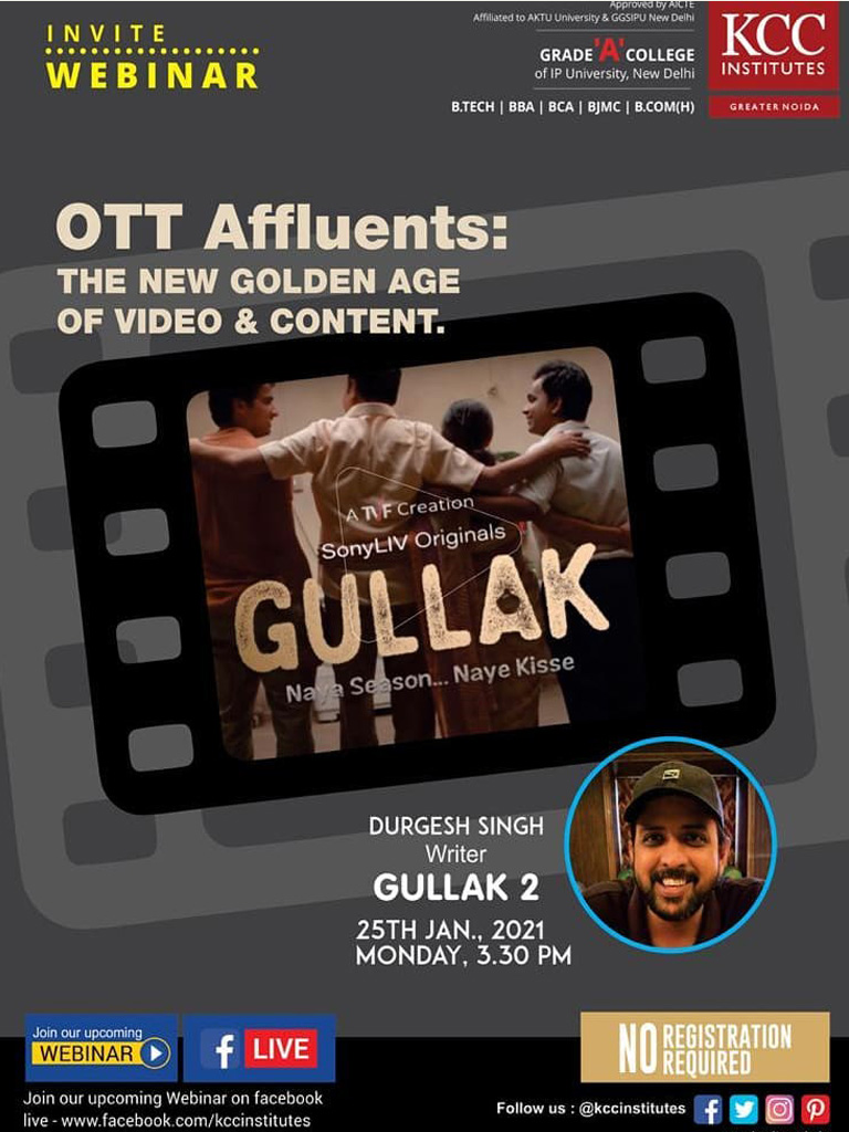 Mr. Durgesh Singh, Writer GULLAK 2 live for the Webinar on "OTT Affluents: The New Golden Age of Video & Content" Organised by KCC Institutes, Delhi-NCR, Greater Noida.
