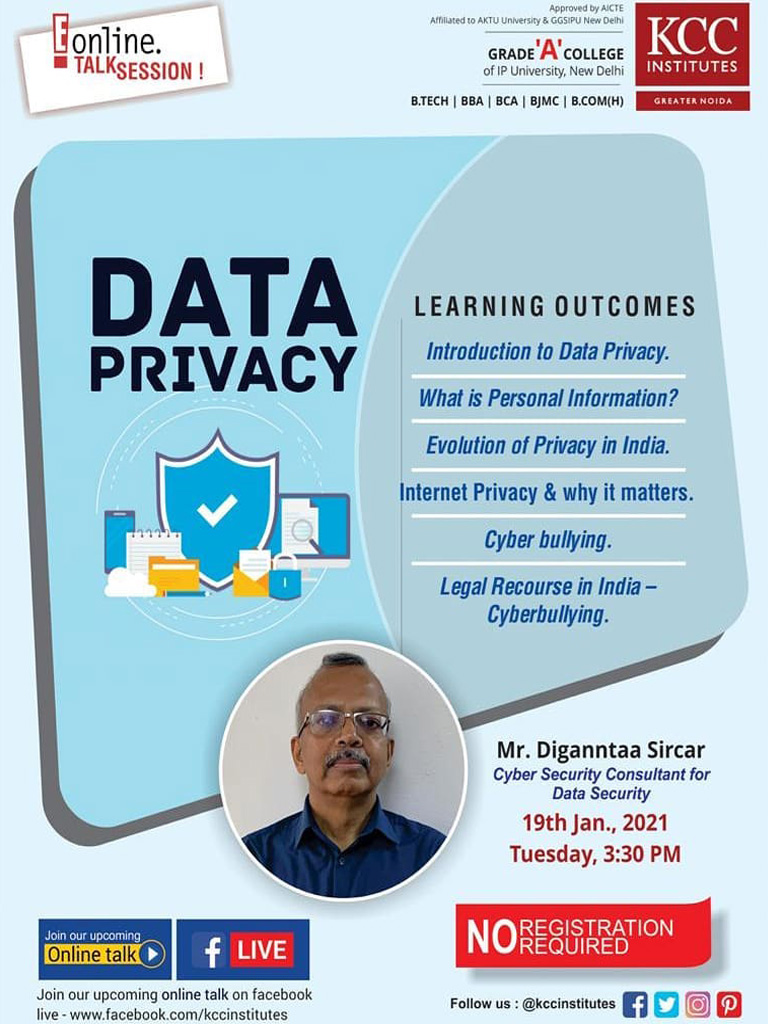 Mr. Diganntaa Sircar, Cyber Security Consultant for Data Security live for the E Online Talk Session on "DATA PRIVACY" Organized by KCC Institutes, Delhi-NCR, Greater Noida.