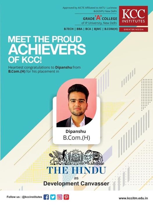 Congratulations Dipanshu from B.COM.(H) Branch for getting placed in    The Hindu as Development Canvasser.