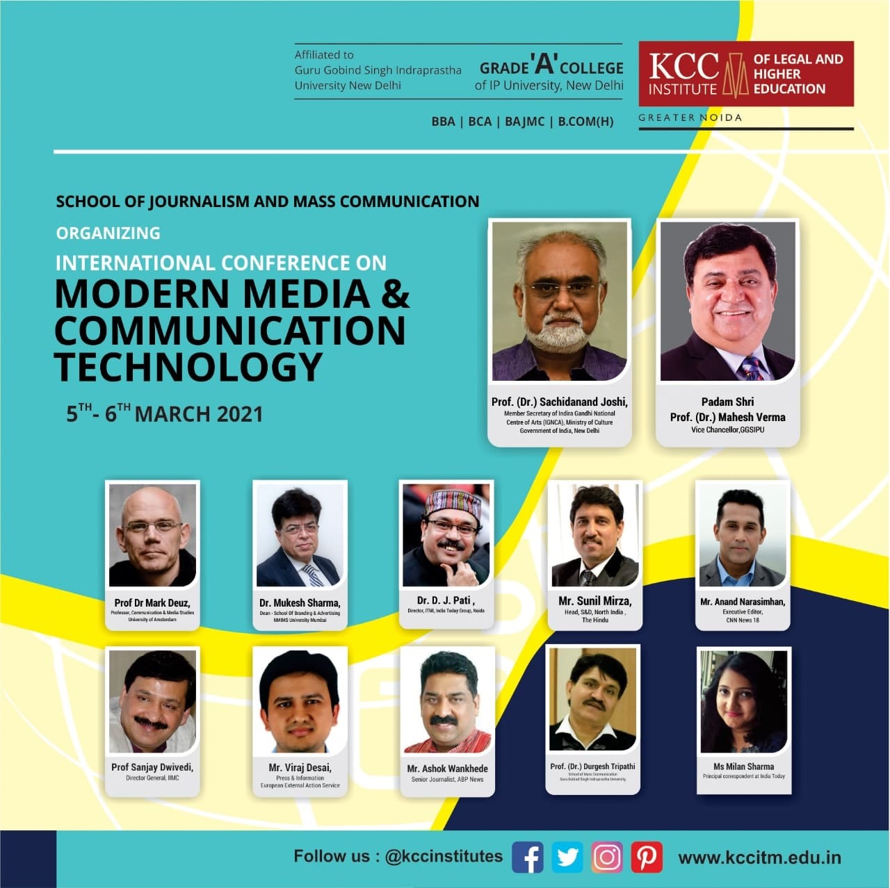 School of Journalism and Mass Communication, KCC Institute of Legal and Higher Education, Delhi NCR Greater Noida Is Organizing International Conference On "Modern Media & Communication Technology" On 5th and 6th March 2021.
