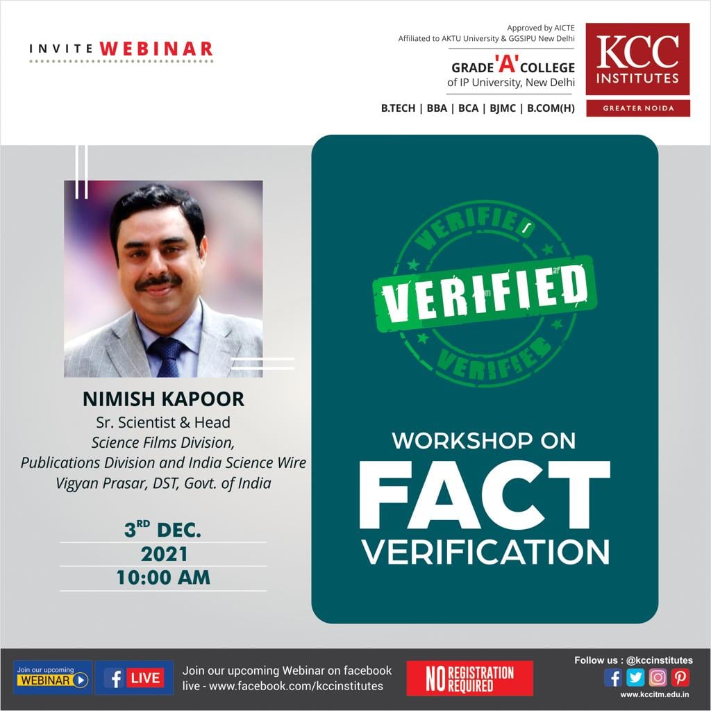 Mr. Nimish Kapoor, Sr. Scientist & Head Science Films Division, Publications Division, and India Science Wire Vigyan Prasar, DST, Govt. of India for the Webinar on 'WORKSHOP ON FACT VERIFICATION' organized by KCC Institutes, Delhi-NCR, Greater Noida.