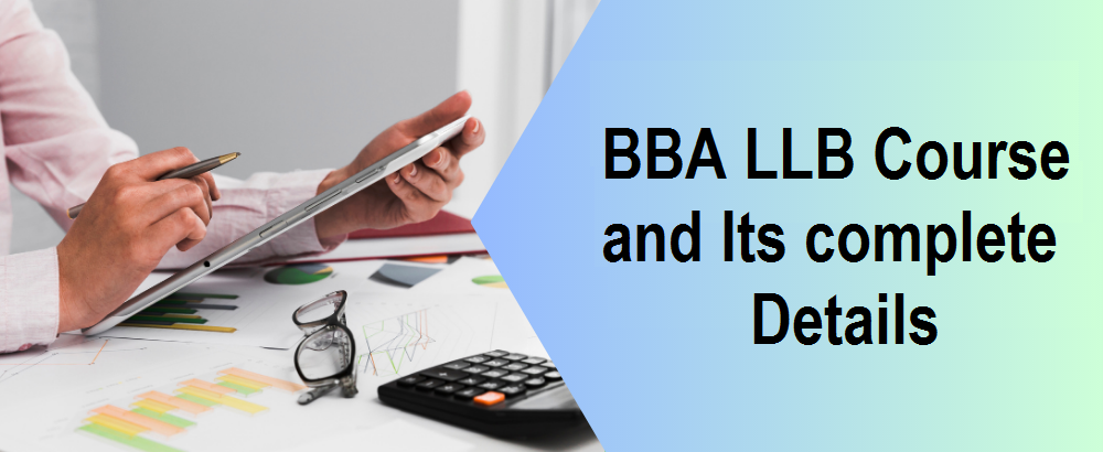 BBA LLB Course and Its complete Details