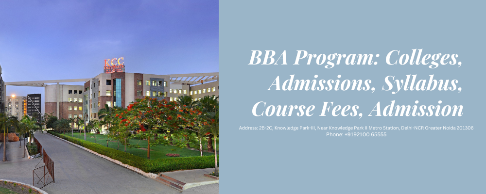 BBA Program: Colleges. Admissions. Syllabus. Course. Fees. Syllabus