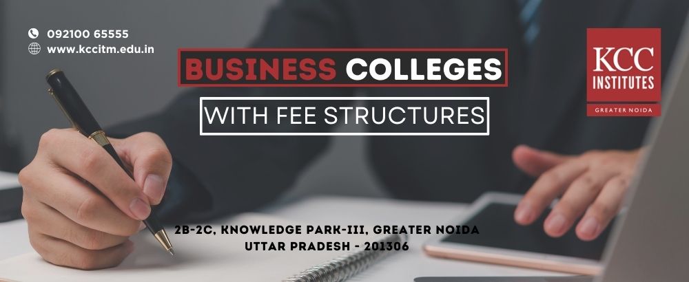 Business Colleges with Fee Structures