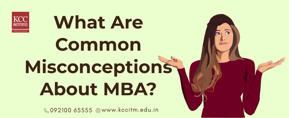 What Are Common Misconceptions About MBA?
