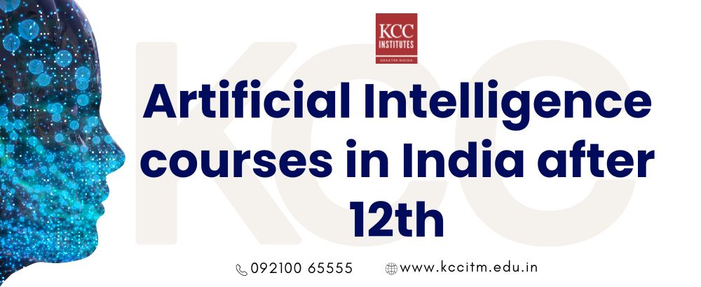 Artificial Intelligence courses in India after 12th