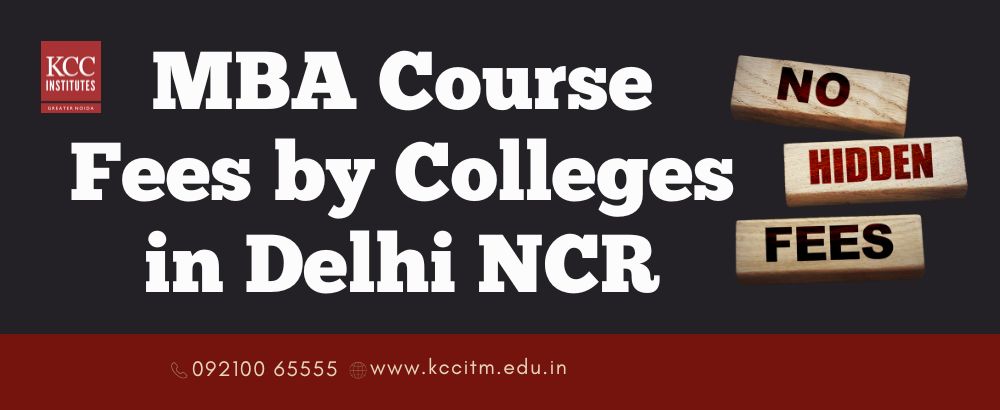 MBA Course Fees by Colleges in Delhi NCR