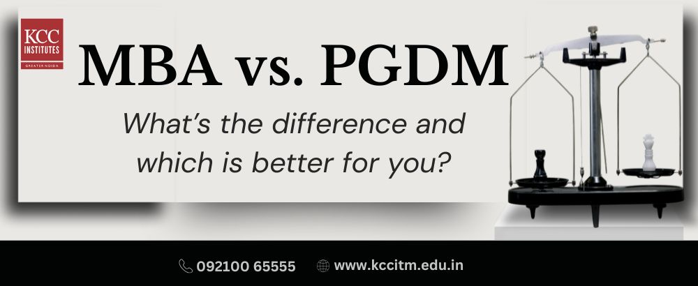 Difference between MBA vs PGDM which is better