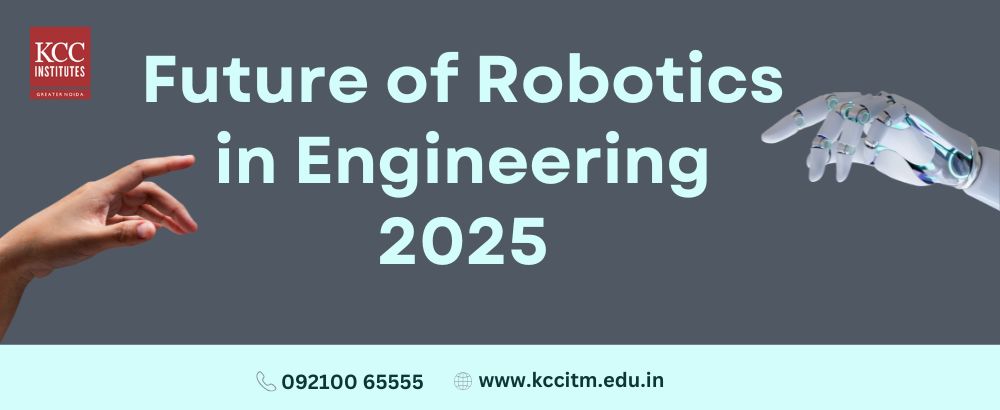 Future of robotics in engineering 2025