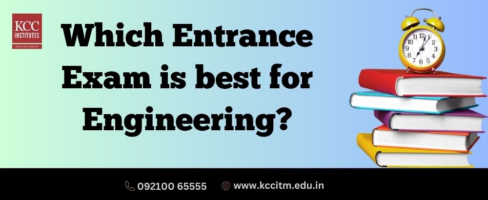 Which Entrance Exam is best for Engineering?