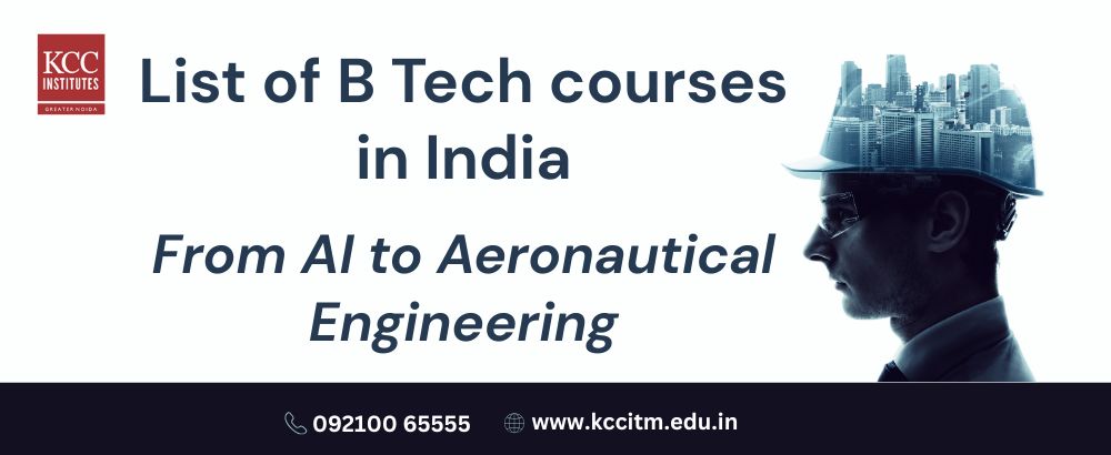 List of B Tech courses in India: From AI to Aeronautical Engineering