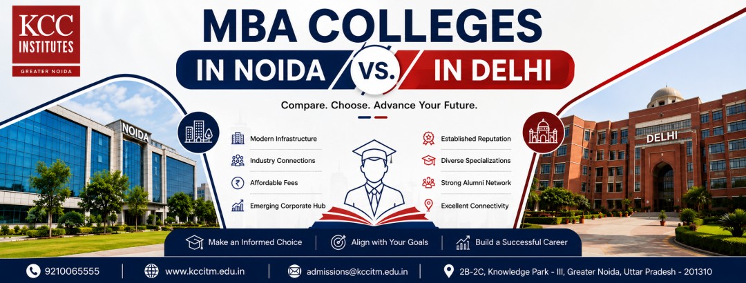 MBA Colleges in Noida vs. MBA Colleges in Delhi