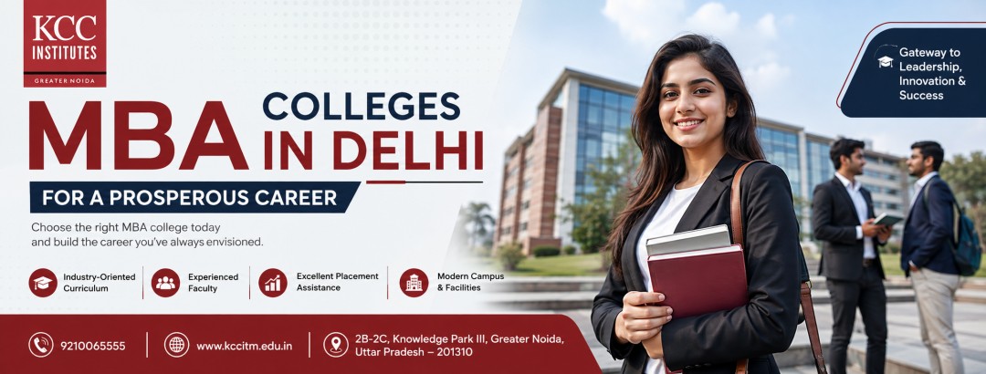 MBA Colleges in Delhi for a Prosperous Career