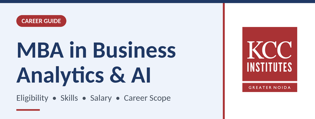 MBA in Business Analytics and AI: Eligibility, Skills, Salary and Career Scope in India
