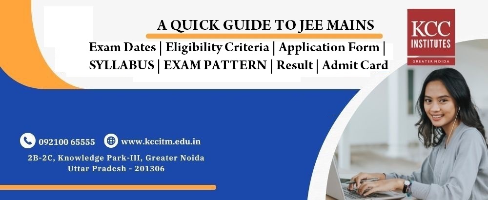 A Quick Guide to jee mains